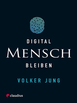 cover image of Digital Mensch bleiben